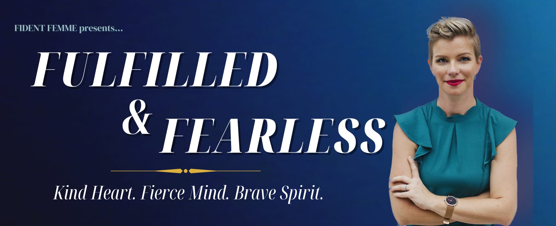 Fulfilled and Fearless header